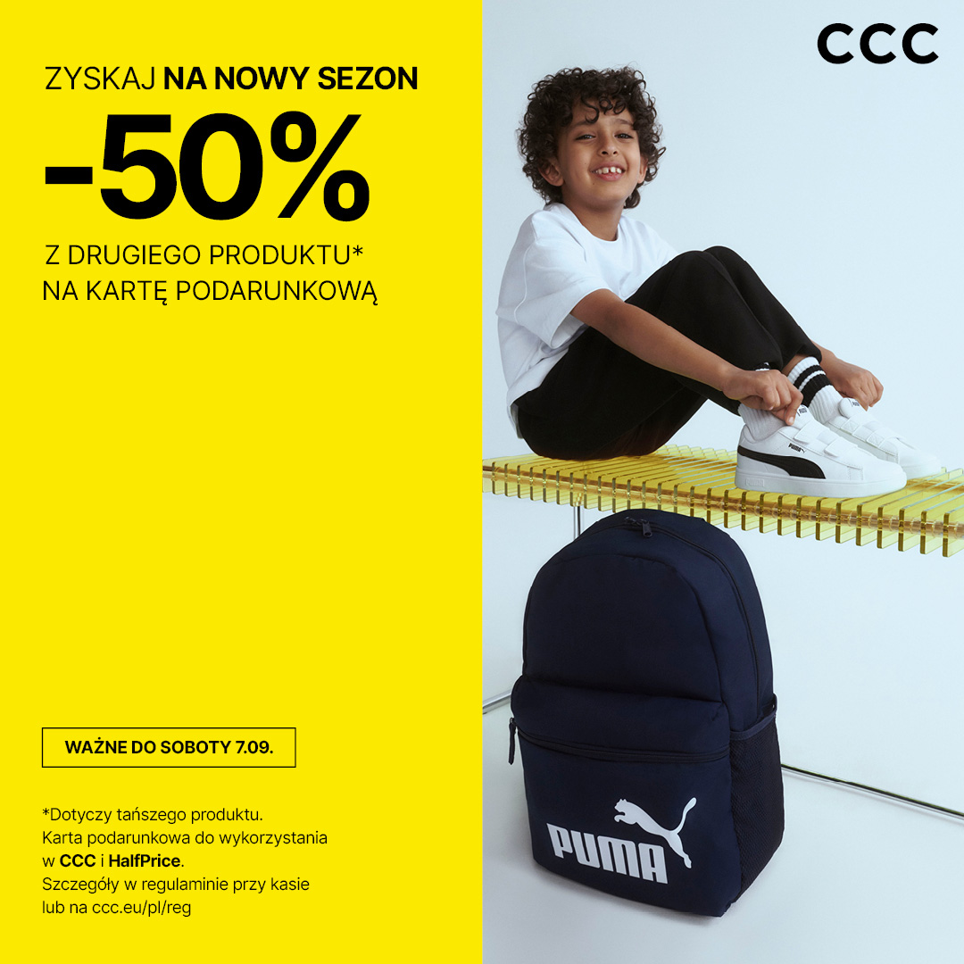 ZYSKAJ NA NOWY SEZON -50% Z DRUGIEGO PRODUKTU* NA KARTĘ PODARUNKOWĄ