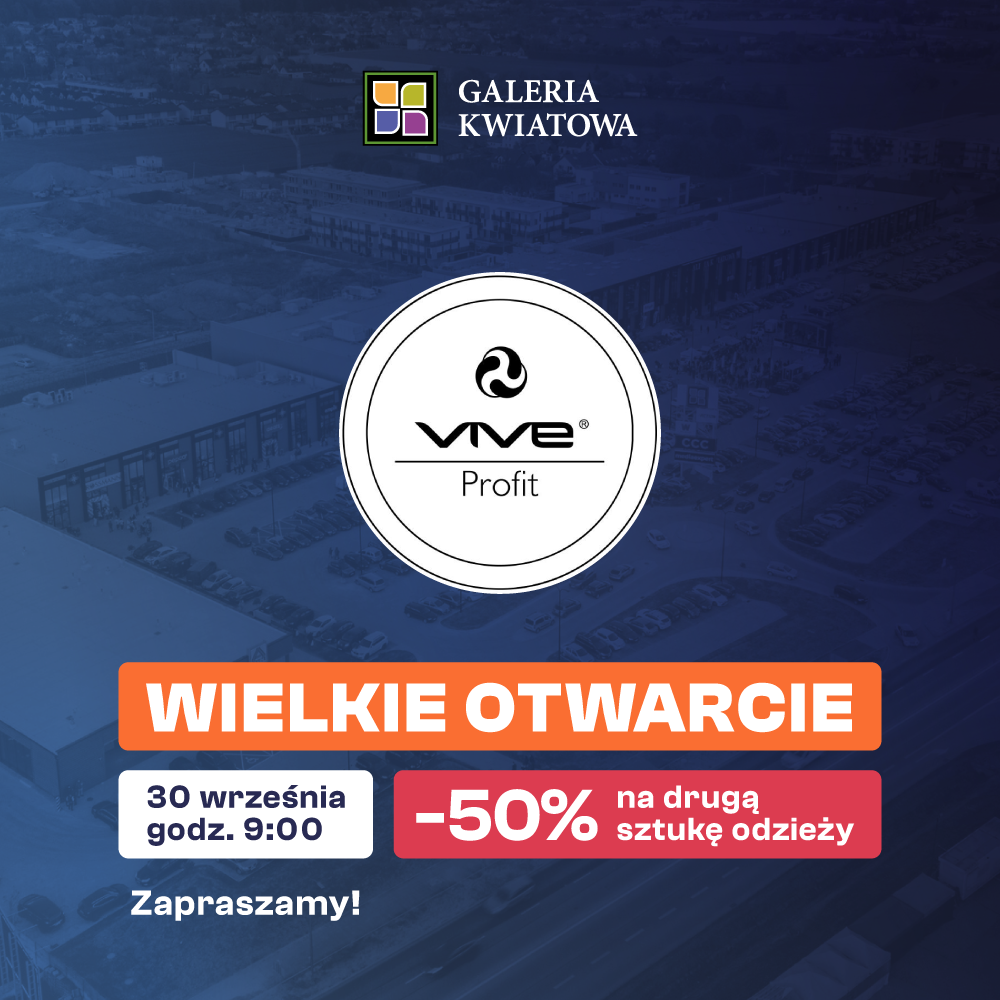 Wielkie otwarcie sklepu VIVE Profit