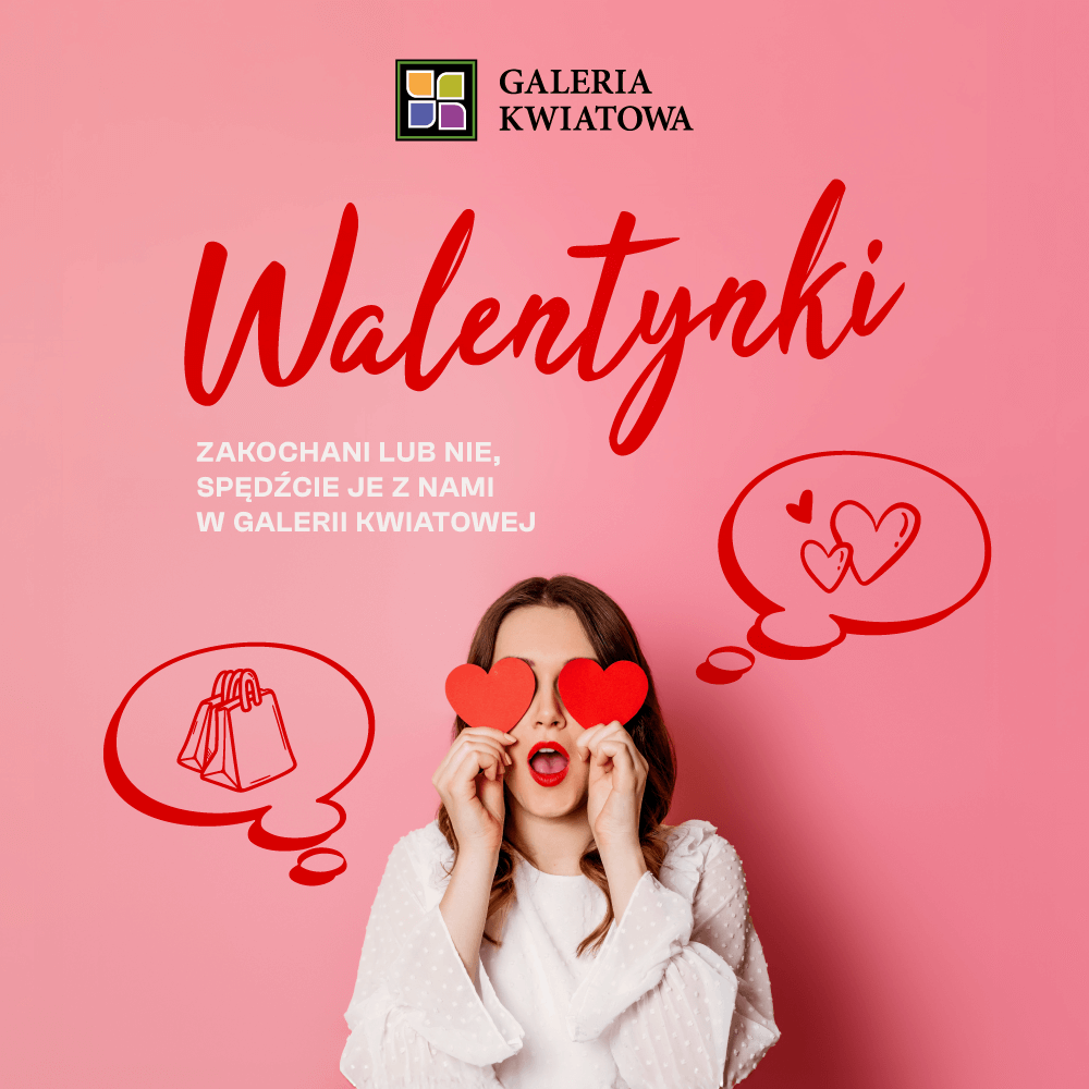 Zakochaj się w Galerii Kwiatowej